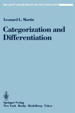 Knjiga Categorization and Differentiation Leonard L. Martin
