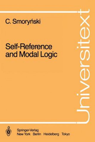 Knjiga Self-Reference and Modal Logic Craig Smorynski