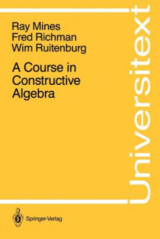 Könyv A Course in Constructive Algebra Ray Mines