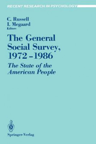 Knjiga General Social Survey, 1972-1986 Charlos H. Russell