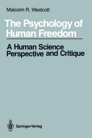 Carte Psychology of Human Freedom Malcolm R. Westcott