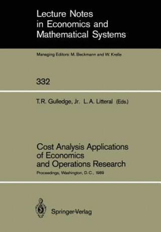 Kniha Cost Analysis Applications of Economics and Operations Research Thomas R. Jr. Gulledge