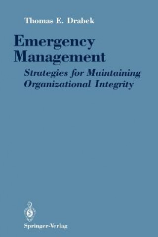 Könyv Emergency Management Thomas E. Drabek