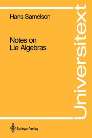 Kniha Notes on Lie Algebras Hans Samelson