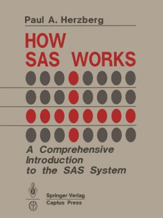 Book How SAS Works Paul A. Herzberg