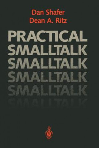 Könyv Practical Smalltalk Dan Shafer