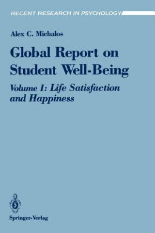 Carte Global Report on Student Well-Being Alex C. Michalos