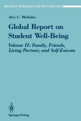 Kniha Global Report on Student Well-Being Alex C. Michalos