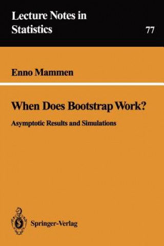 Книга When Does Bootstrap Work? Enno Mammen