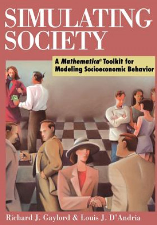 Knjiga Simulating Society Richard J. Gaylord