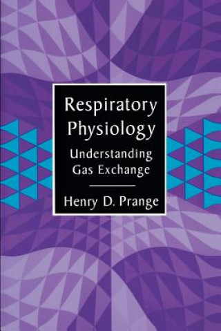 Knjiga Respiratory Physiology Henry Prange