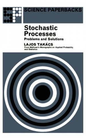 Książka Stochastic Processes Problems and Solutions L. Takacs