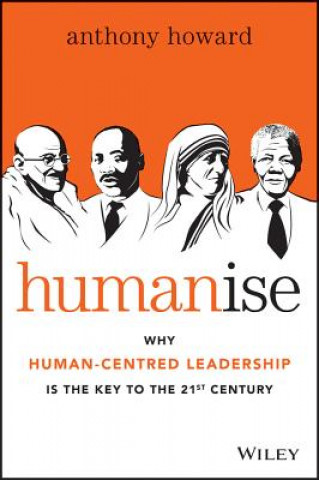 Kniha Humanise Anthony Howard