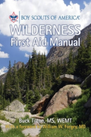 Book Boy Scouts of America Wilderness First Aid Manual Buck Tilton