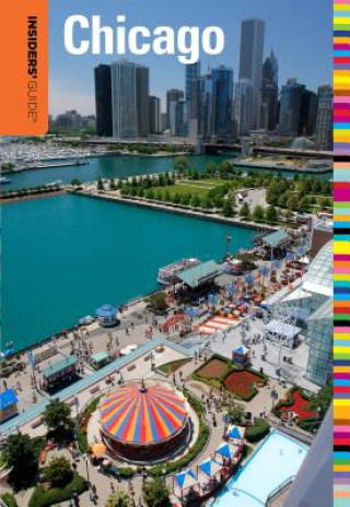 Knjiga Insiders' Guide (R) to Chicago Elisa Drake