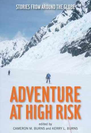 Kniha Adventure at High Risk Cameron Burns