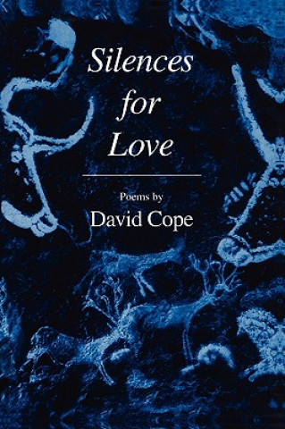 Carte Silences for Love David Cope