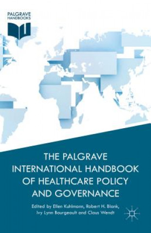 Książka Palgrave International Handbook of Health Care Policy and Governance E. Kuhlmann