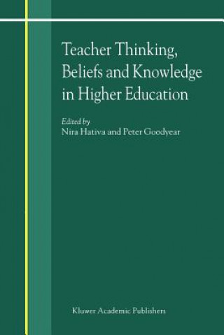Könyv Teacher Thinking, Beliefs and Knowledge in Higher Education Jeffrey Goodyear