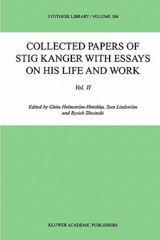 Kniha Collected Papers of Stig Kanger with Essays on his Life and Work Volume II Ghita Holmström-Hintikka