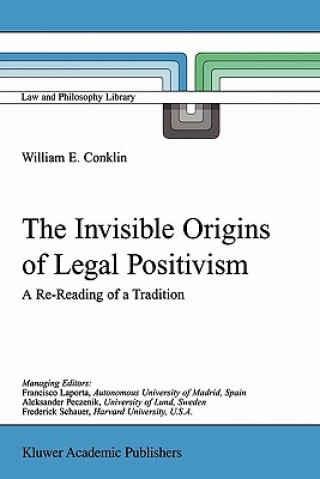 Buch Invisible Origins of Legal Positivism W. E. Conklin