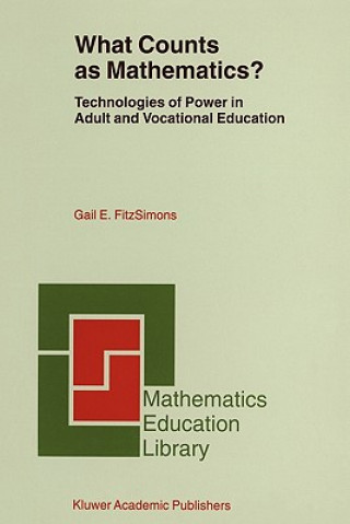 Книга What Counts as Mathematics? Gail E. FitzSimons