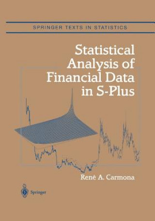 Könyv Statistical Analysis of Financial Data in S-Plus René A. Carmona