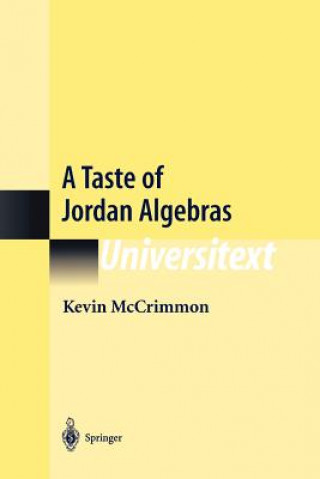 Könyv A Taste of Jordan Algebras Kevin McCrimmon