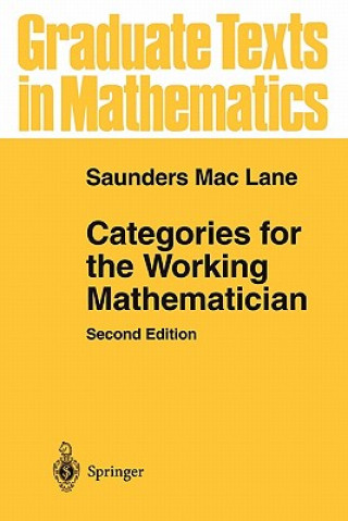 Kniha Categories for the Working Mathematician Saunders Mac Lane