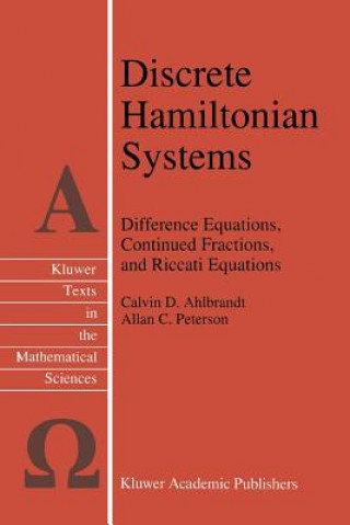 Książka Discrete Hamiltonian Systems Calvin Ahlbrandt