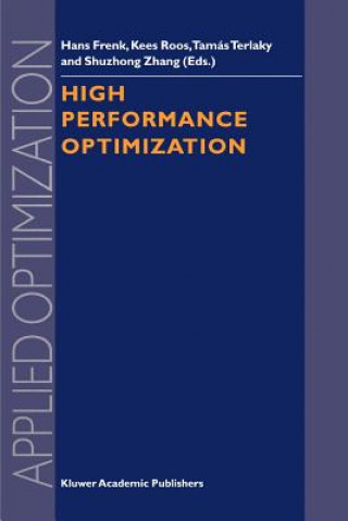 Knjiga High Performance Optimization Hans Frenk