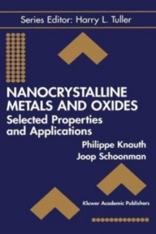 Kniha Nanocrystalline Metals and Oxides Philippe Knauth