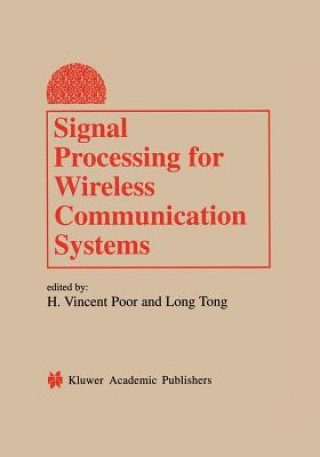 Livro Signal Processing for Wireless Communication Systems Lang Tong