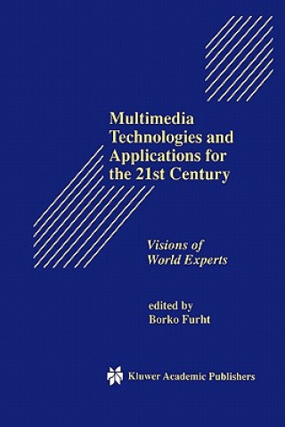 Libro Multimedia Technologies and Applications for the 21st Century Borko Furht