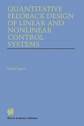 Carte Quantitative Feedback Design of Linear and Nonlinear Control Systems Oded Yaniv