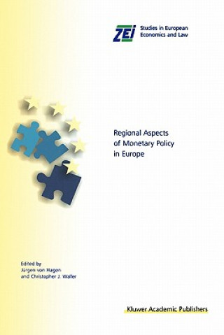 Kniha Regional Aspects of Monetary Policy in Europe Jürgen von Hagen