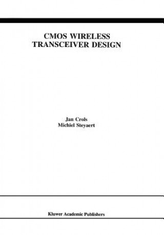 Книга CMOS Wireless Transceiver Design Jan Crols