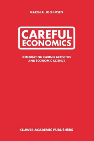 Kniha Careful Economics Maren A. Jochimsen