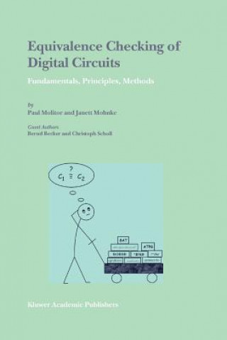 Carte Equivalence Checking of Digital Circuits Paul Molitor