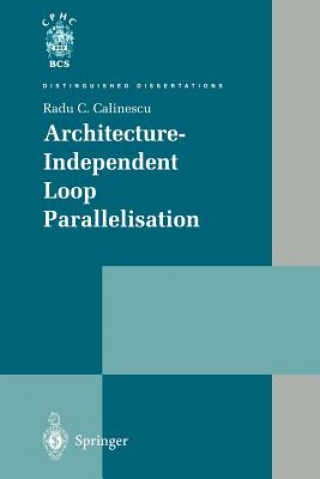 Buch Architecture-Independent Loop Parallelisation Radu C. Calinescu