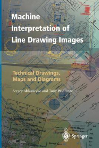 Книга Machine Interpretation of Line Drawing Images Sergey Ablameyko