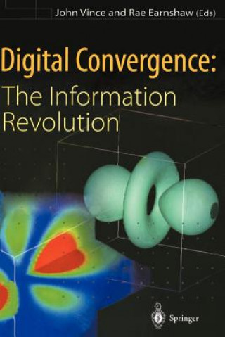 Kniha Digital Convergence: The Information Revolution Rae Earnshaw