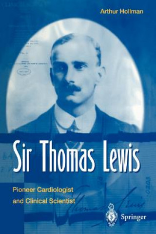 Книга Sir Thomas Lewis Arthur Hollmann