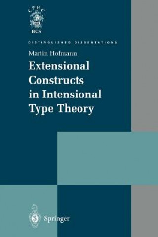 Carte Extensional Constructs in Intensional Type Theory Martin Hofmann