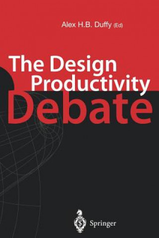 Kniha Design Productivity Debate Alex H. B. Duffy