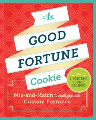 Könyv Good Fortune Cookie Chronicle Books