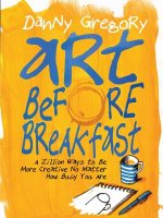 Könyv Art Before Breakfast Danny Gregory