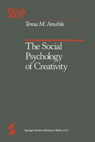 Carte Social Psychology of Creativity Teresa M. Amabile