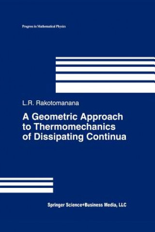 Carte Geometric Approach to Thermomechanics of Dissipating Continua Lalao Rakotomanana