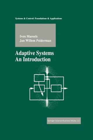 Kniha Adaptive Systems Iven Mareels